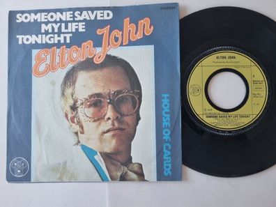 Elton John - Someone Saved My Life Tonight 7'' Vinyl Germany