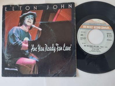 Elton John - Are You Ready For Love (Part 1&2) 7'' Vinyl Benelux