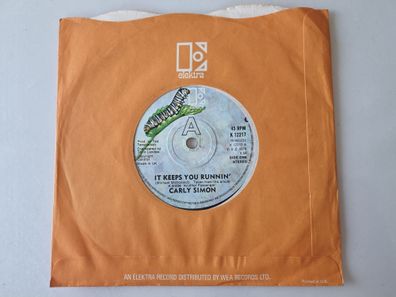 Carly Simon - It Keeps You Runnin'/ Be With Me 7'' Vinyl UK