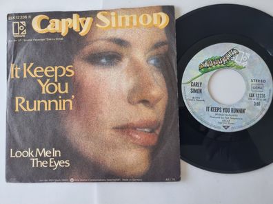Carly Simon - It Keeps You Runnin' 7'' Vinyl Germany