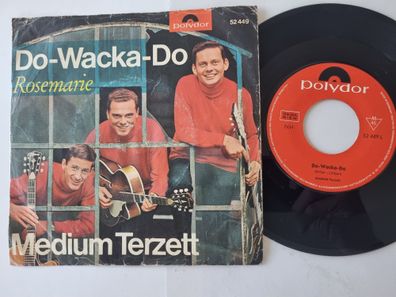 Medium Terzett - Do-Wacka-Do/ Rosemarie 7'' Vinyl Germany