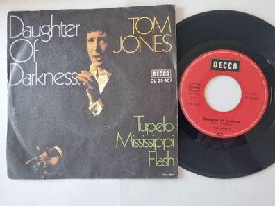 Tom Jones - Daughter Of Darkness 7'' Vinyl Germany