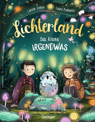 Lichterland. Das kleine Irgendwas | Carolin Jelden | Buch | Lichterland | 32 S