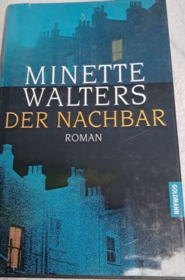 Der Nachbar, Minette Walters, Roman,