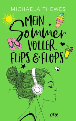 Mein Sommer voller Flips und Flops | Michaela Thewes | Taschenbuch | 320 S