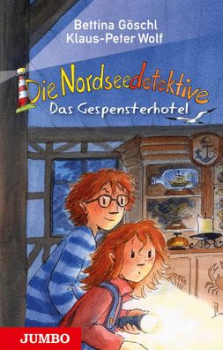 Die Nordseedetektive 02. Das Gespensterhotel | Klaus-Peter Wolf (u. a.) | Buch