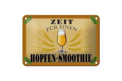 Blechschild 18 x 12 cm Zeit für Hopfen Smoothie Bier