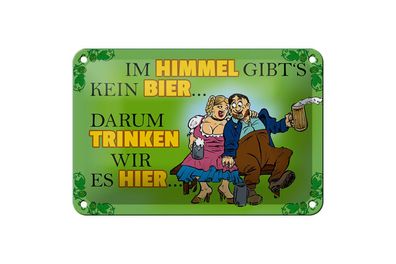Blechschild 18 x 12 cm Im Himmel gibt´s kein Bier