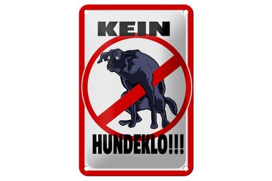 Blechschild 18 x 12 cm Kein Hundeklo Tiere
