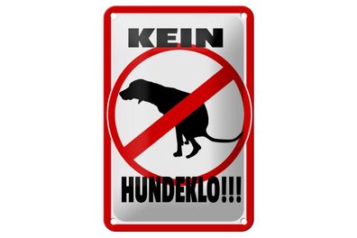 Blechschild 18 x 12 cm Kein Hundeklo Danke