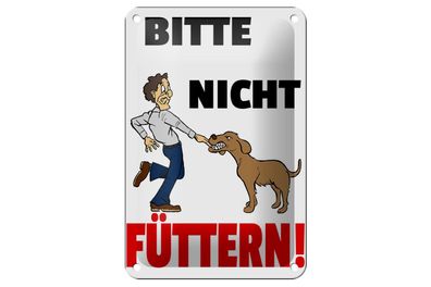 Blechschild 18 x 12 cm Tiere Bitte nicht füttern Hund