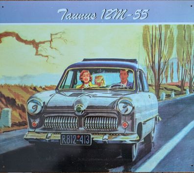 Blechschild Ford Taunus 12M-55, Bild, Deko, Auto, Oldtimer, Klassiker
