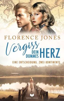 Vergiss dein dummes Herz | Florence Jones (u. a.) | Taschenbuch | 540 S. | 2025