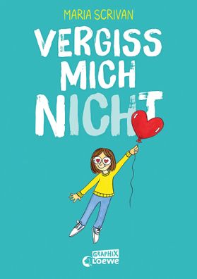 vergiss mich nICHt (nICHt genug-Reihe, Band 2) | Maria Scrivan | Buch | 240 S