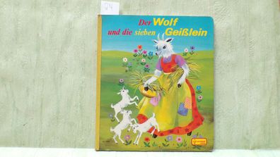 Brüder Grimm Der Wolf und die 7 Geißlein Pestalozzi Bilderbuch 1978 Gottschlich