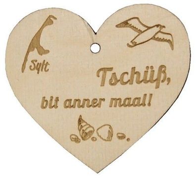 Sylt Holzherz Tschüß