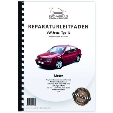 VW Jetta Typ 1J 1998-2005 4-Zyl. Benzinmotor 1,8l 125-180 PS Reparaturanleitung