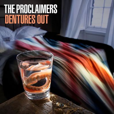 The Proclaimers: Dentures Out - - (CD / D)