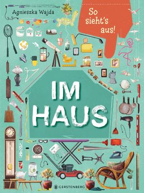 So sieht's aus! Im Haus | Agnieszka Wajda | Buch | 32 S. | Deutsch | 2025