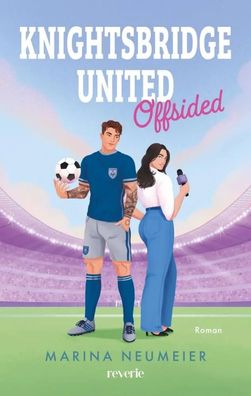 Knightsbridge United | Marina Neumeier | Taschenbuch | 384 S. | Deutsch | 2025