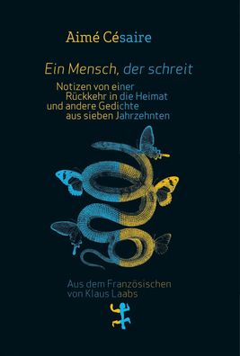Ein Mensch, der schreit | Notizen von einer Rückkehr in die Heimat/Corps perdu