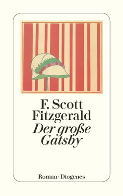 Der große Gatsby | F. Scott Fitzgerald | Taschenbuch | Diogenes Taschenbücher