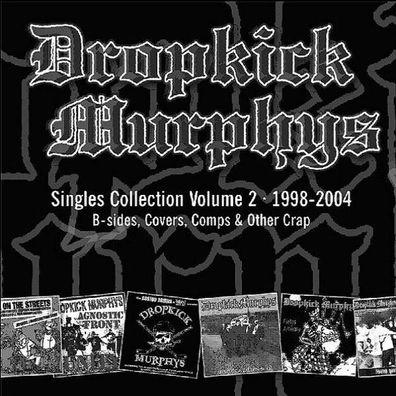 Dropkick Murphys: Singles Collection Vol. 2 - 375 Media - (CD / S)