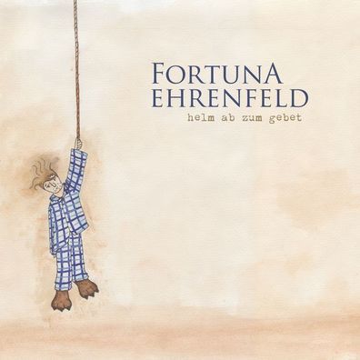 Fortuna Ehrenfeld: Helm ab zum Gebet - - (LP / H)