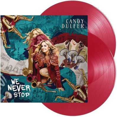 Candy Dulfer: Candy Dulfer - We Never Stop (Limited Edition) (
