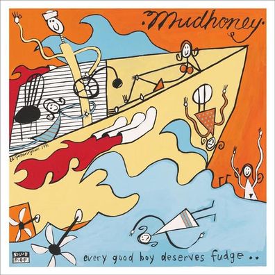 Mudhoney: Every Good Boy Deserves Fudge... - 375 Media - (LP