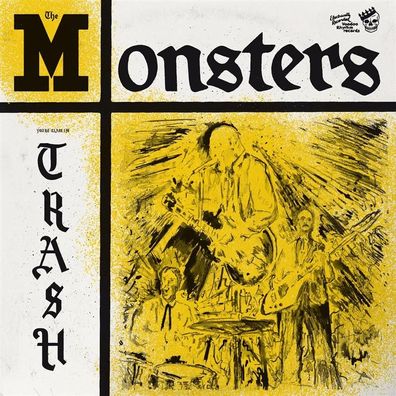 The Monsters: You're Class, I'm Trash (hidden Bonustracks Cd)