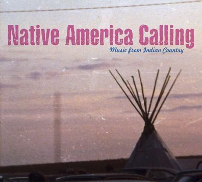 Various Artists: Various Artists: Native America Calling