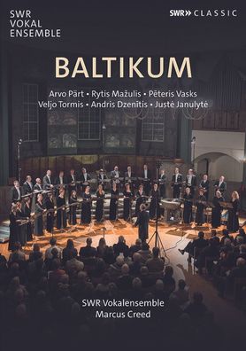 Veljo Tormis (1930-2017): SWR Vokalensemble Stuttgart - Baltik