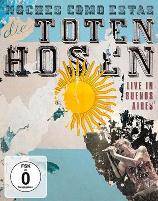 Die Toten Hosen: Die Toten Hosen: Noches Como Estas: Live In B
