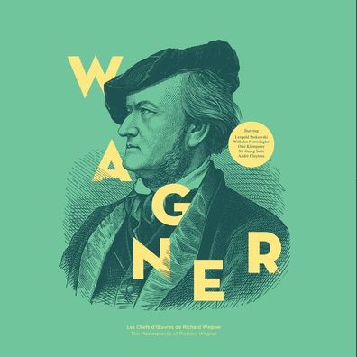 Richard Wagner (1813-1883): Richard Wagner (1813-1883) - The M