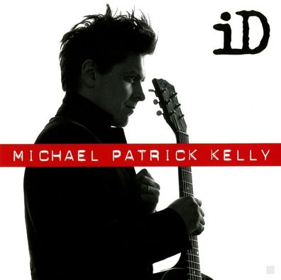 Michael Patrick Kelly: Michael Patrick Kelly: iD (Extended-Ver