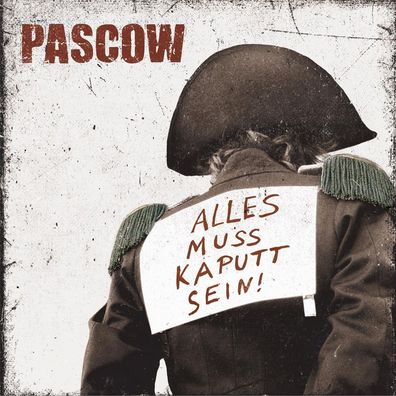 Pascow: Pascow: Alles muss kaputt sein - Rookie Records - (CD