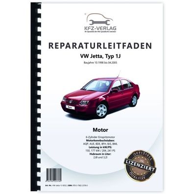 VW Jetta 1J 1998-2005 6-Zyl. Benzinmotor 2,8l 3,2l 204-241 PS Reparaturanleitung