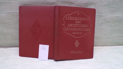 Liederbuch des deutschen Sängerbundes Band IV Partitur DSB Röder GmbH Leipzig