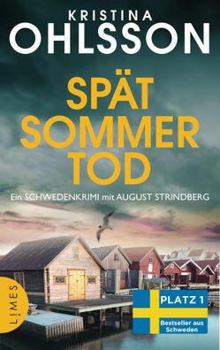 Spätsommertod | Kristina Ohlsson | Taschenbuch | August Strindberg ermittelt