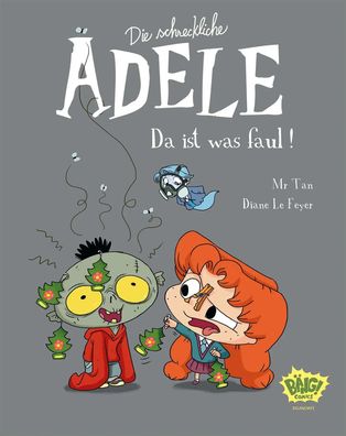 Die schreckliche Adele 11 | Da ist was faul! | Tan (u. a.) | Taschenbuch | 80 S