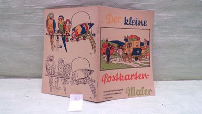 Der kleine Postkarten-maler 10 Künstlerpostkarten Hans Lack Malbuch für Kinder