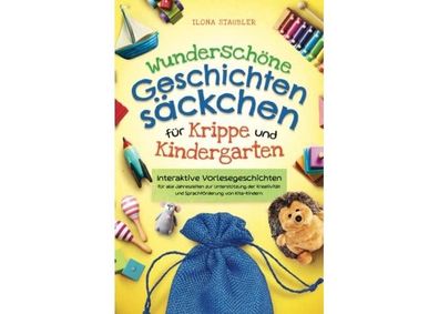 Das Buch „Schöne Taschen mit Geschichten für Kindergärten und Kindergärten“