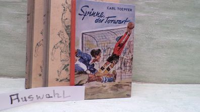 Carl Toepfer Spinne der Torwart Union 1/1952 1960 Meisterschaft Umwege am Ziel