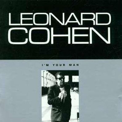 Leonard Cohen (1934-2016): I'm Your Man - Sony Music 4606422