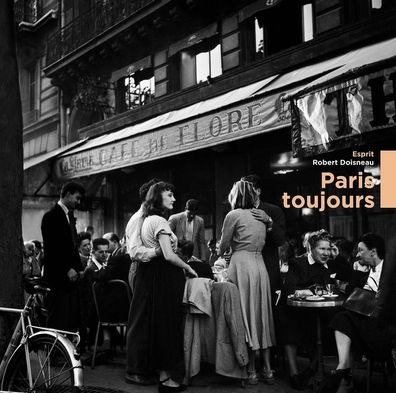 Paris Toujours (Robert Doisneau Edition) (remastered) (Pink Vi