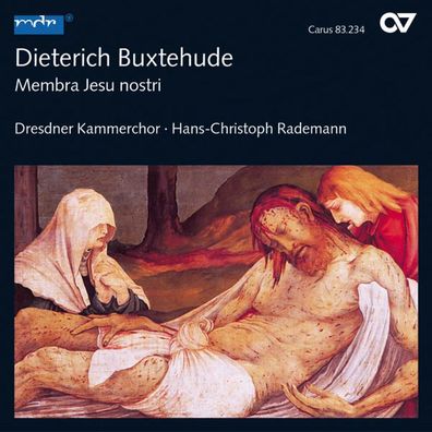 Dieterich Buxtehude (1637-1707): Kantate "Membra Jesu Nostri"