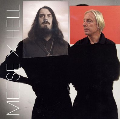 Meese X Hell: Hab keine Angst, hab keine Angst, ich bin deine