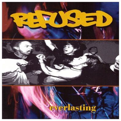 Refused: Refused - Everlasting - Startracks AB - (LP / E)