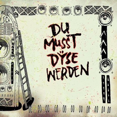 Dÿse: DÃ¿se: Du musst Dyse werden - - (Vinyl / Single 7")